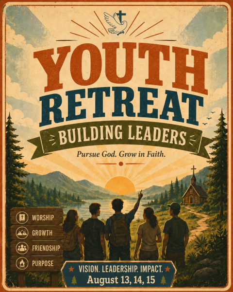 Youth Retreat 2026: BUILDING LEADERS!