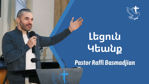 Abundant Life - Pastor Raffi Basmadjian