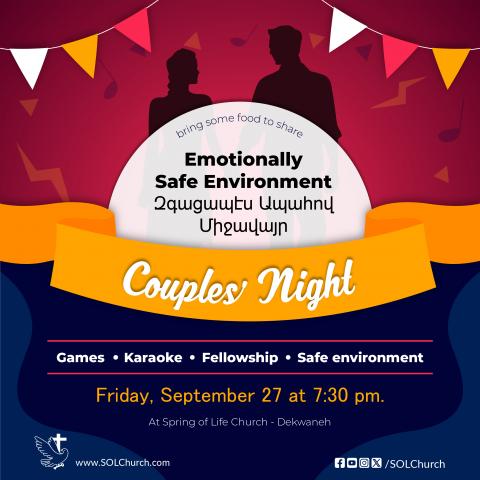 “The Emotionally Safe Environment”, Couples’ Night